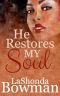 [The Langston Family Saga 01] • He Restores My Soul